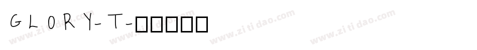 GLORY-T字体转换