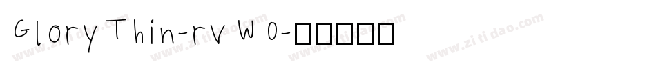 GloryThin-rvWO字体转换