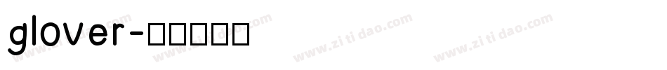 glover字体转换