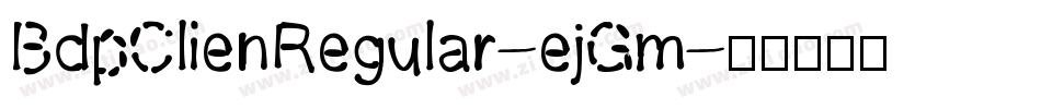 BdpClienRegular-ejGm字体转换