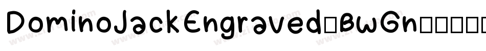 DominoJackEngraved-BwGn字体转换