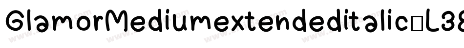 GlamorMediumextendeditalic-L38gn字体转换