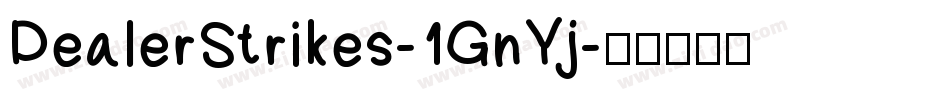 DealerStrikes-1GnYj字体转换