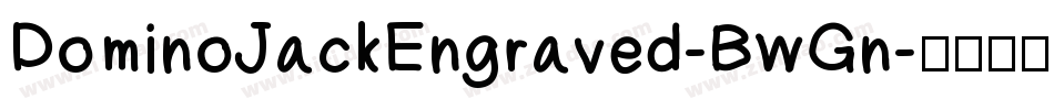 DominoJackEngraved-BwGn字体转换