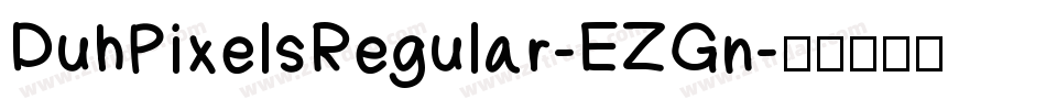 DuhPixelsRegular-EZGn字体转换