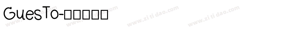 GuesTo字体转换