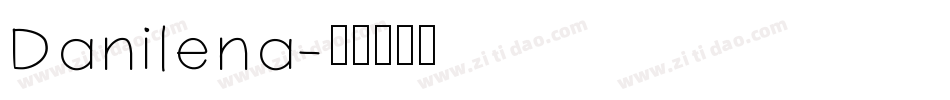 Danilena字体转换