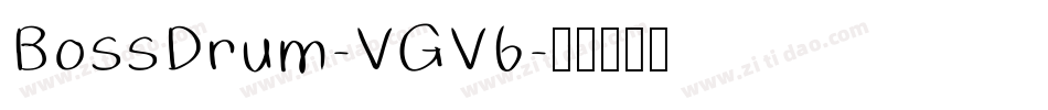 BossDrum-VGV6字体转换