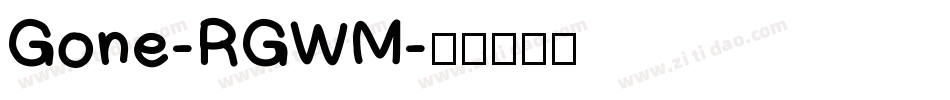 Gone-RGWM字体转换