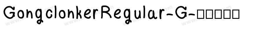 GongclonkerRegular-G字体转换