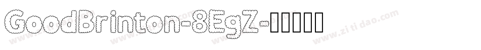 GoodBrinton-8EgZ字体转换