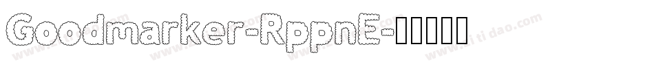 Goodmarker-RppnE字体转换