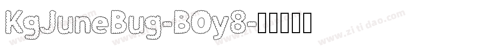 KgJuneBug-BOy8字体转换