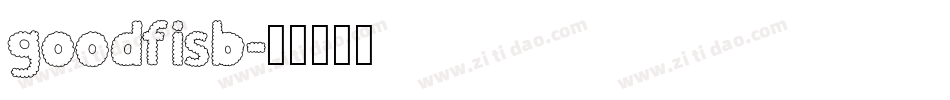 goodfisb字体转换