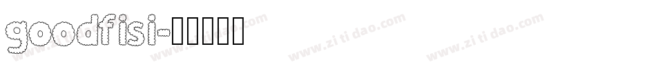 goodfisi字体转换