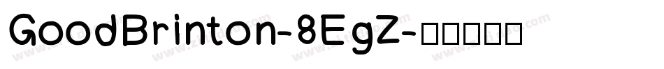 GoodBrinton-8EgZ字体转换