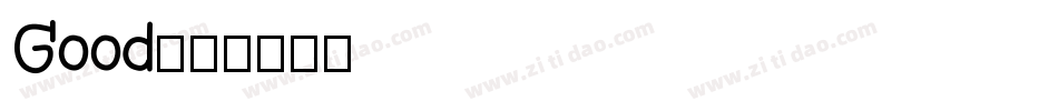 Good字体转换