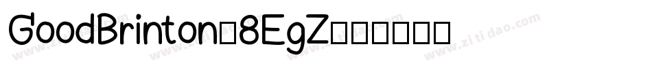 GoodBrinton-8EgZ字体转换