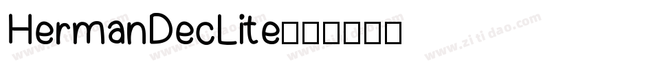HermanDecLite字体转换