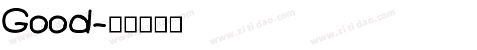 Good字体转换