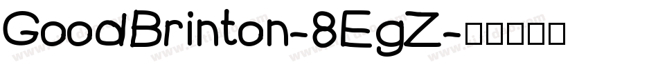 GoodBrinton-8EgZ字体转换