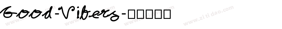 Good-Vibers字体转换