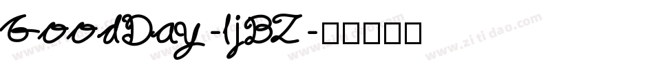 GoodDay-ljBZ字体转换