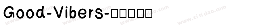 Good-Vibers字体转换