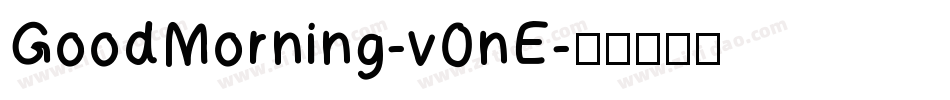 GoodMorning-v0nE字体转换
