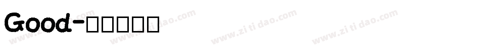 Good字体转换