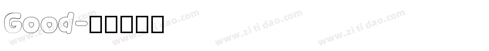 Good字体转换
