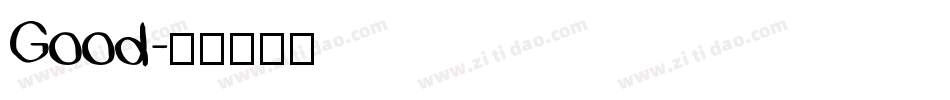 Good字体转换