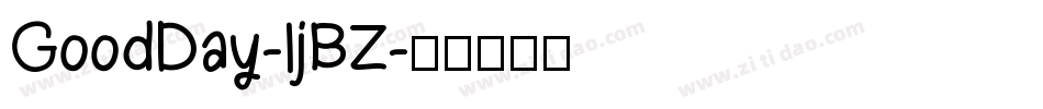 GoodDay-ljBZ字体转换