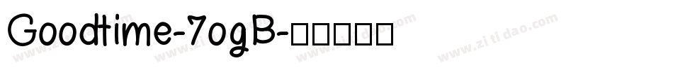Goodtime-7ogB字体转换