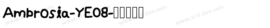 Ambrosia-YE08字体转换