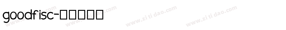 goodfisc字体转换