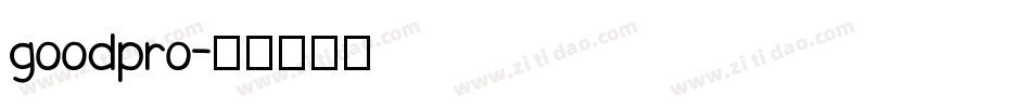 goodpro字体转换