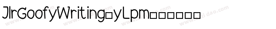 JlrGoofyWriting-yLpm字体转换
