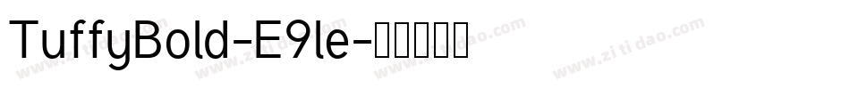 TuffyBold-E9le字体转换