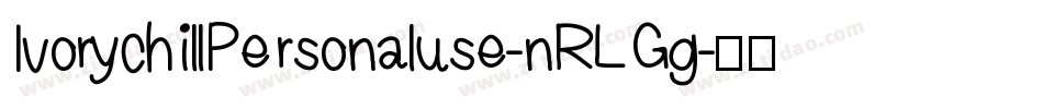 IvorychillPersonaluse-nRLGg字体转换