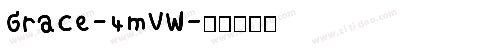 Grace-4mVW字体转换
