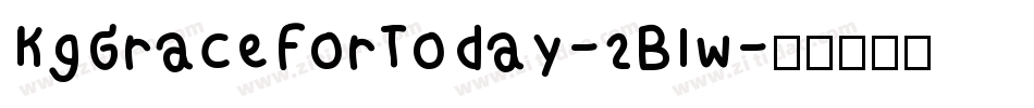 KgGraceForToday-2Blw字体转换