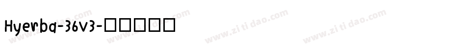 Hyerba-36v3字体转换