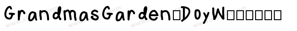 GrandmasGarden-DoyW字体转换