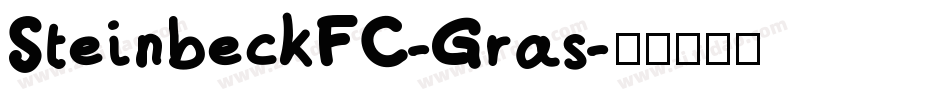 SteinbeckFC-Gras字体转换