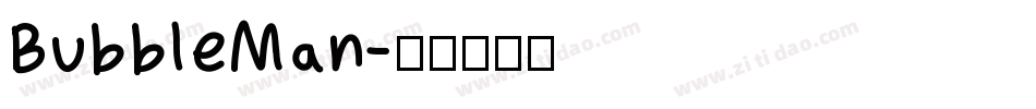 BubbleMan字体转换