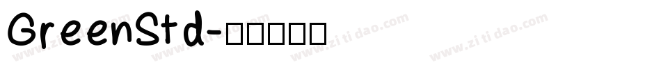 GreenStd字体转换