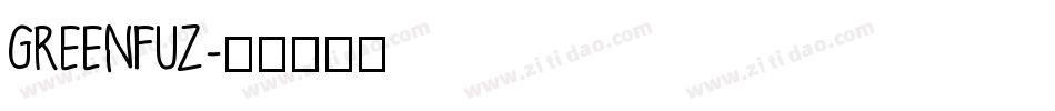 GREENFUZ字体转换
