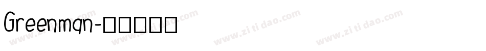 Greenman字体转换
