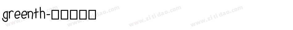 greenth字体转换